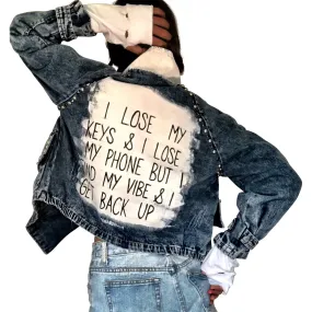 'WHERES MY PHONE' DENIM JACKET